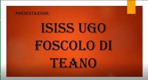 Le allieve dell’ISISS UGO FOSCOLO DI TEANO presentano la loro scuola